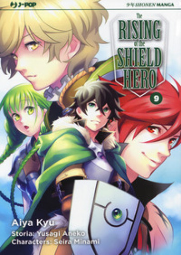 The rising of the shield hero. Vol. 9 - Aneko Yusagi - Seira Minami