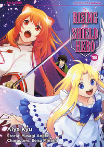 The rising of the shield hero. 18. - Aneko Yusagi - Seira Minami