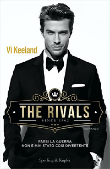 The rivals. Ediz. italiana - Vi Keeland