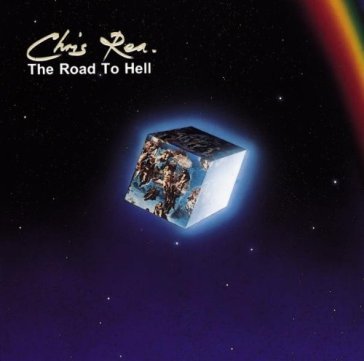 The road to hell - Chris Rea