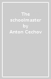 The schoolmaster