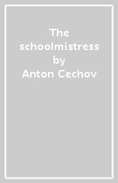 The schoolmistress