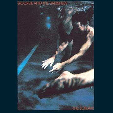 The scream (180 gr. rimasterizzati) - SIOUXSIE AND THE BAN