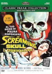 The screaming skull - Il teschio urlante (DVD)(edizione rimasterizzata e uncut)
