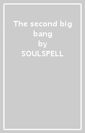 The second big bang