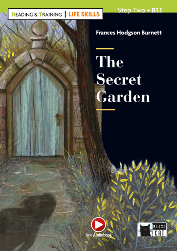 The secret garden. Con file audio MP3 scaricabili - Frances Eliza Hodgson Burnett