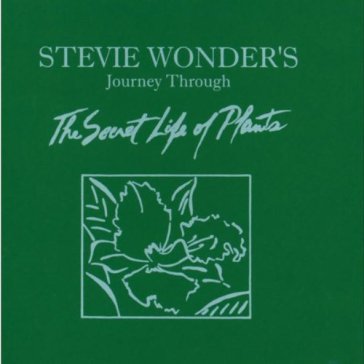 The secret life of plants - Stevie Wonder