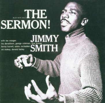 The sermoné (rudy van geld - Jimmy Smith