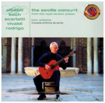 The seville concert - John Williams