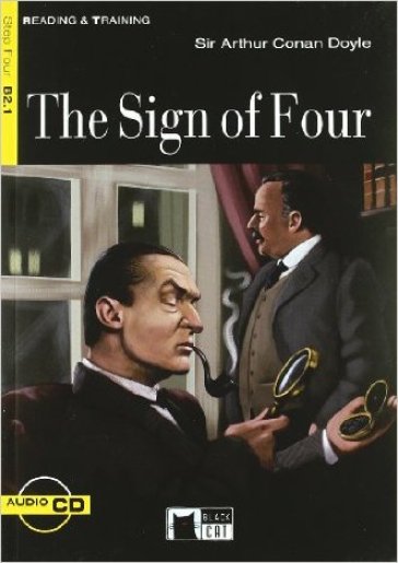 The sign of four. Con File audio scaricabile on line - Arthur Conan Doyle