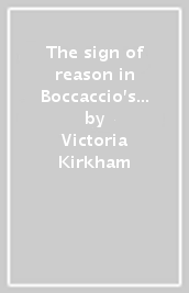 The sign of reason in Boccaccio s fiction
