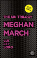 The sin trilogy: Lui-Lei-Loro