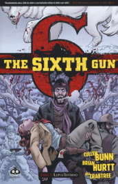 The sixth gun. 5: Lupi d
