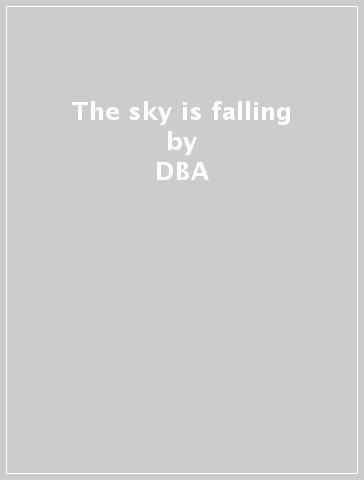 The sky is falling - DBA