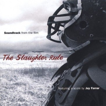 The slaughter rule (ost) - Vic Chesnutt/ R. Ada