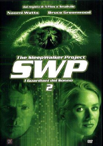 The sleepwalker project - SWP - I guardiani del sonno - Volume 02 (DVD) - David Nutter - Kristoffer Tabori - Lee Bonner - William Malone - James Whitmore Jr. - Jeff Woolnough