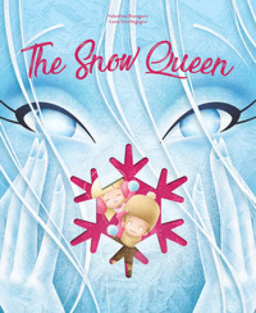 The snow queen. The cut reading. Ediz. a colori - Luna Scortegagna - Valentina Bonaguro