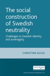 The social construction of Swedish neutrality