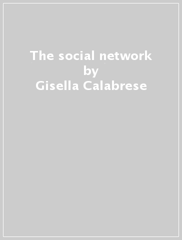 The social network - Gisella Calabrese