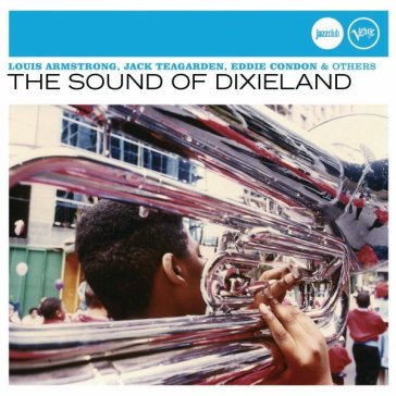 The sound of dixieland - AA.VV. Artisti Vari