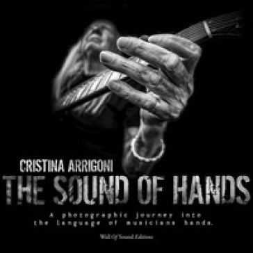 The Sound Of Hands A Photographic Journey Into The Language - 