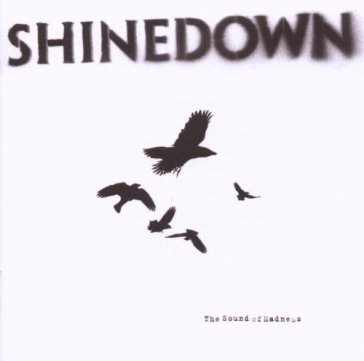 The sound of madness - Shinedown