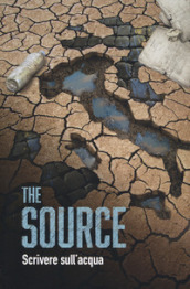 The source. Scrivere sull acqua