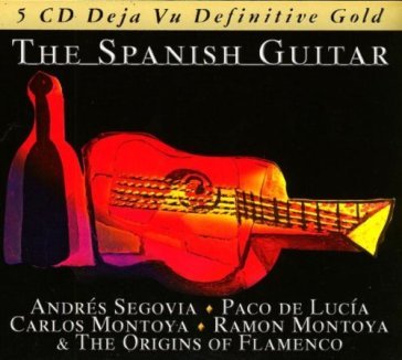 The spanish guitar anthology
