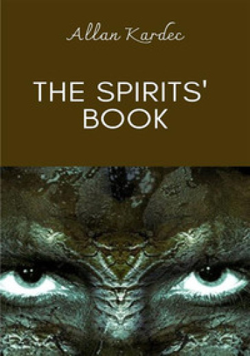 The spirits' book - Allan Kardec