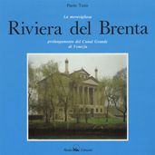 The splendid Riviera del Brenta