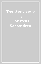 The stone soup