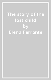 The story of the lost child