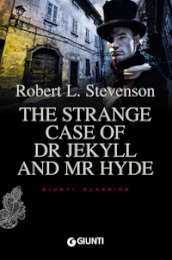 The strange case of Dr Jekyll and Mr Hyde