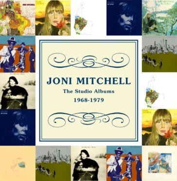 The studio albums 1968 - 1979 - Joni Mitchell