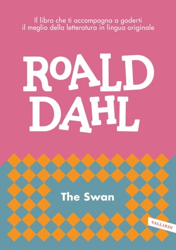 The swan - Dahl Roald
