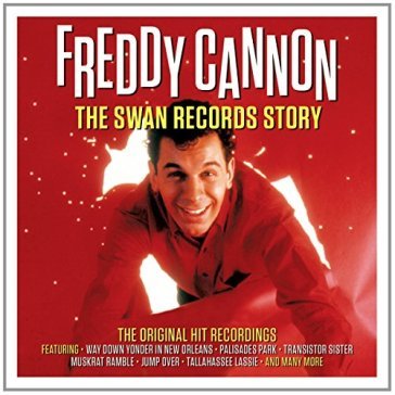 The swan records story - FREDDY CANNON