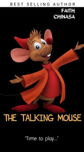 The talking mouse