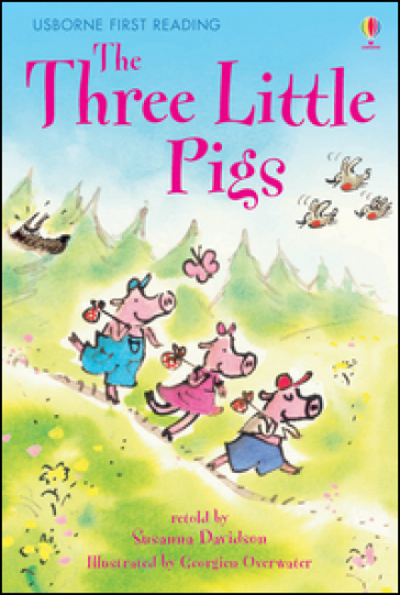 The three little pigs - Susanna Davidson