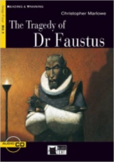 The tragedy of dr. Faustus. Con file audio MP3 scaricabili - Christopher Marlowe