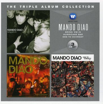 The triple album collection - Mando Diao