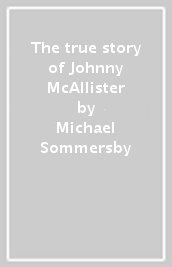 The true story of Johnny McAllister