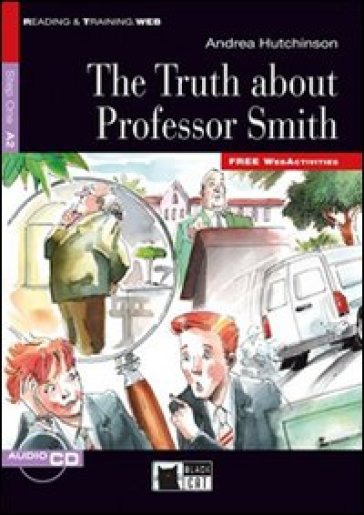 The truth about professor Smith. Con file audio MP3 scaricabili - Andrea Hutchinson