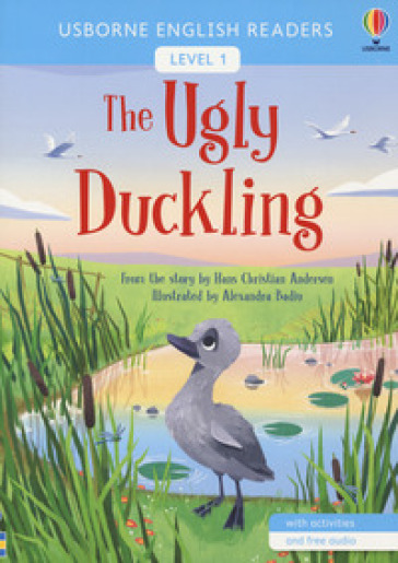 The ugly duckling. Ediz. a colori - Hans Christian Andersen