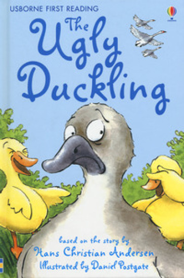 The ugly duckling. Ediz. a colori - Susannah Leigh