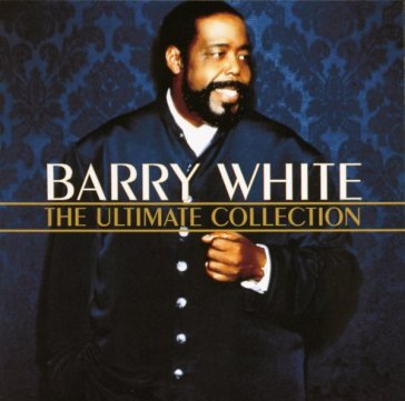 The ultimate collection - Barry White