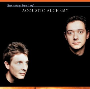 The very best of - Acoustic Alchemy