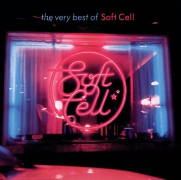 The very best of - Soft Cell