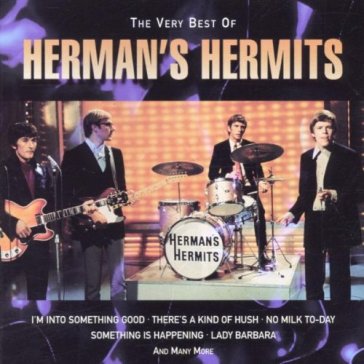 The very best of herman's hermits - Hermits Herman