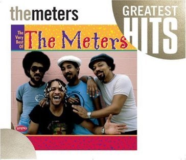 The very best of the meters - The Meters