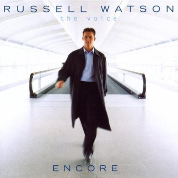 The voice - encore - Russell Watson